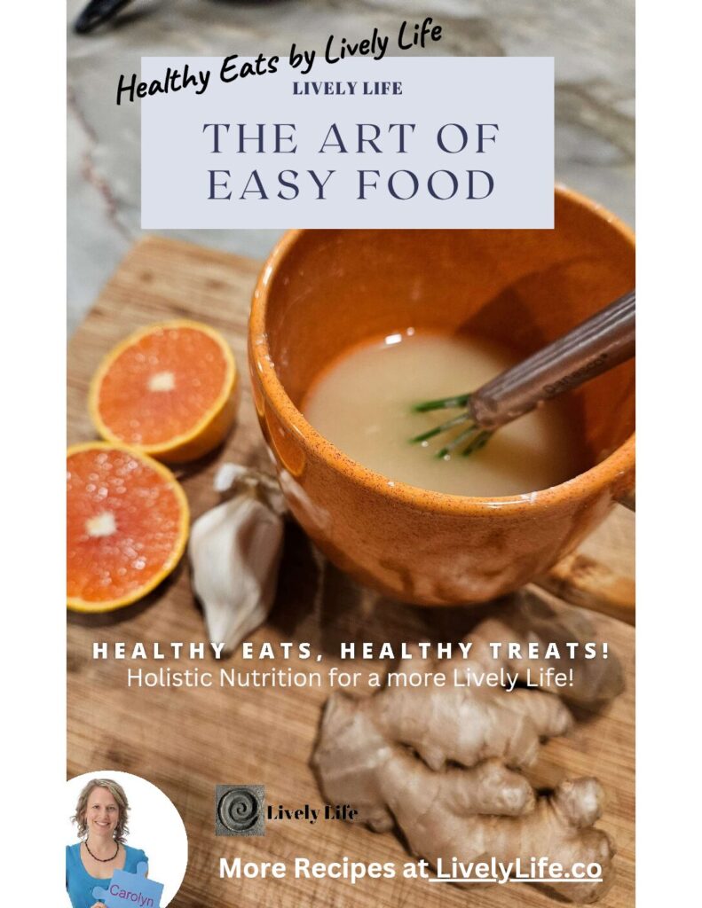 Healthy Eats by Lively Life - The Art of Easy Food - Recipe Ebook
