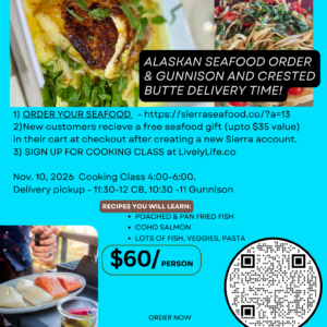 Seafood Fish Delivery & Cooking Class at Crested Butte & other Colorado Locations for Delivery